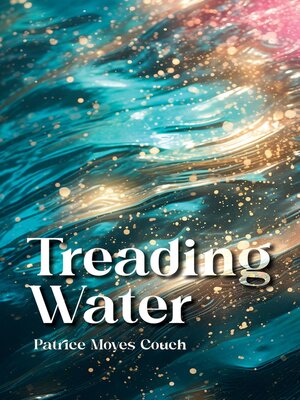 cover image of Treading Water